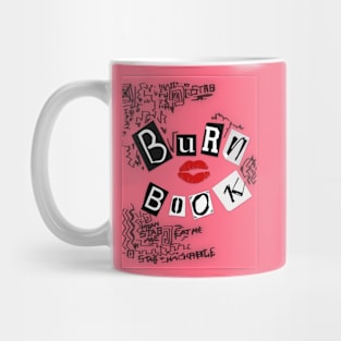 burn book Mug